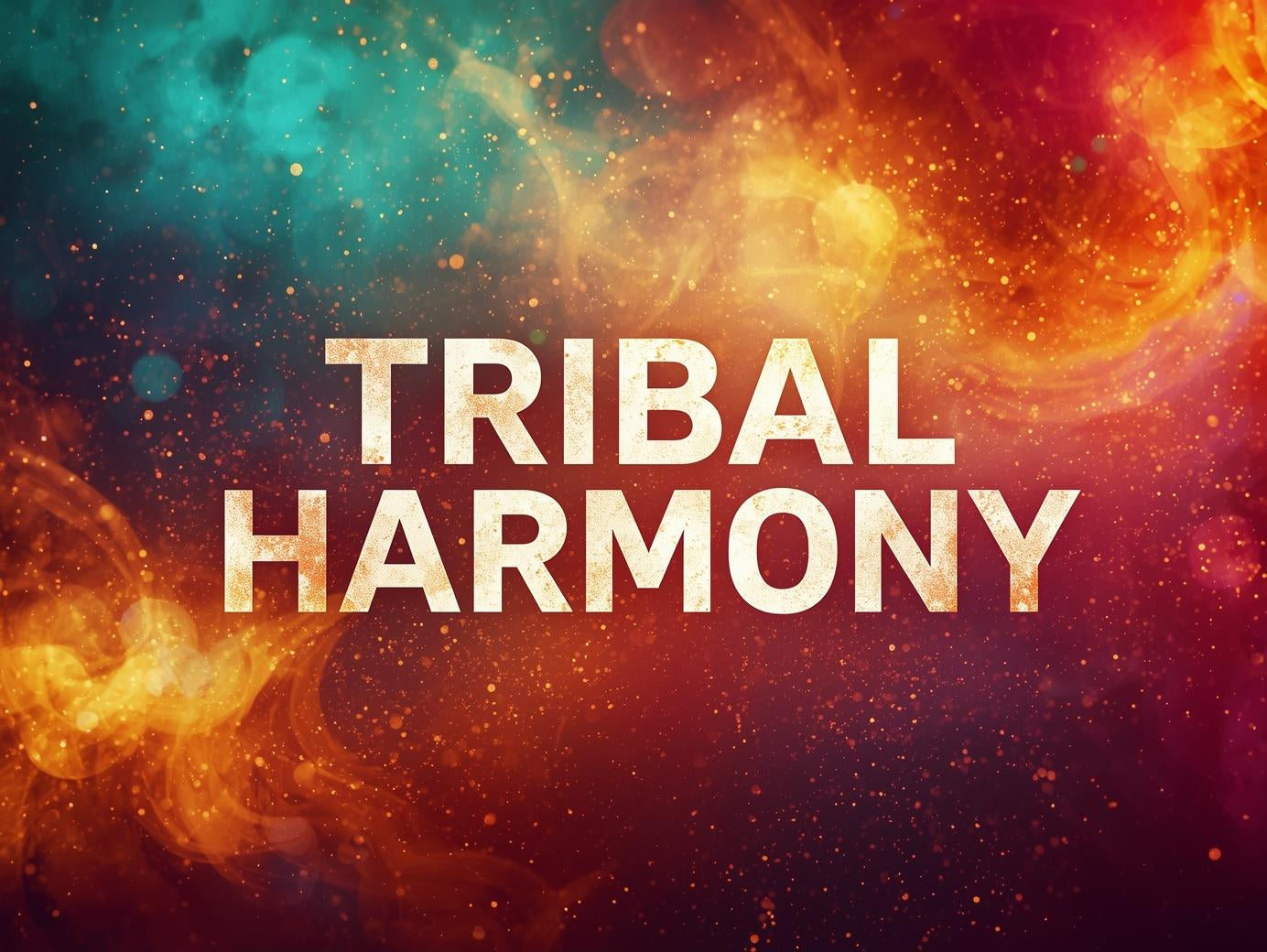 Tribal Harmony